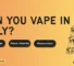 Can you vape in Italy? 2026 vape laws for travellers