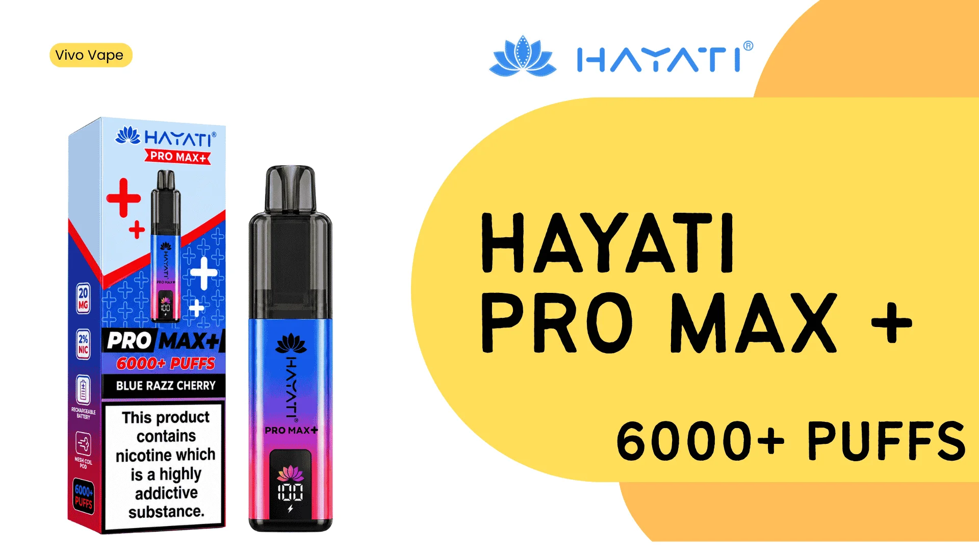 Hayati Pro Max 6000 prefilled pod vape kit with rechargeable battery and 2ml pod