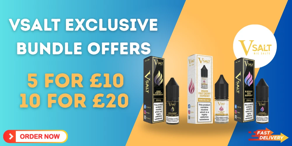VSALT exclusive bundle offers 5 for £10, 10 for £20